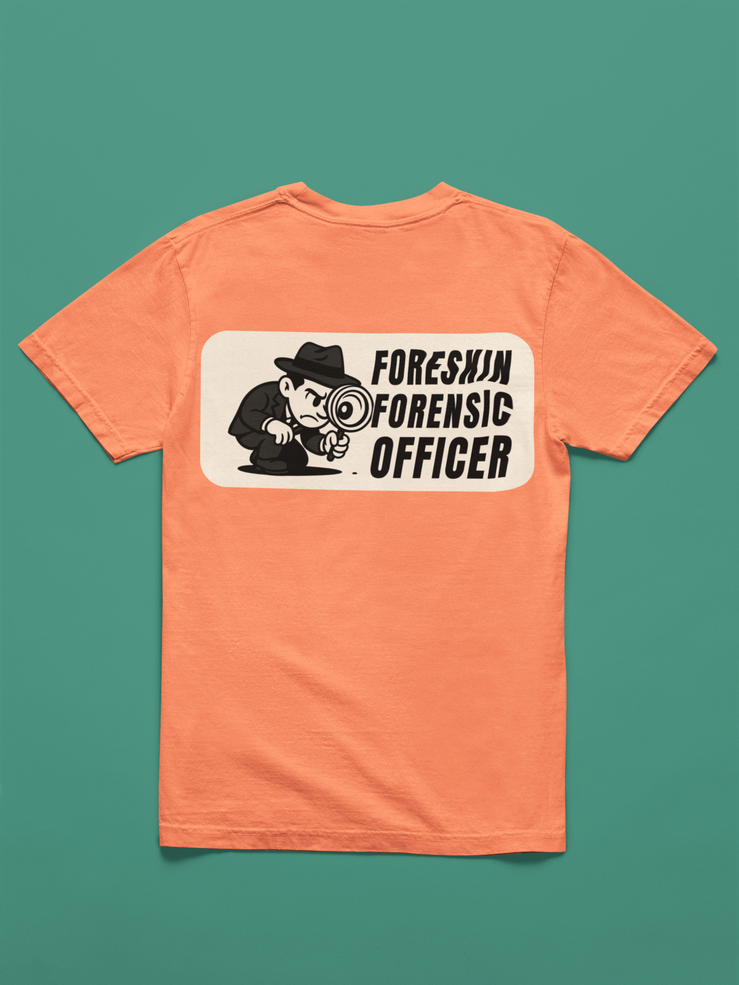 Foreskin Forensic Officer Tee Shirt - A Doinkles Exclusive